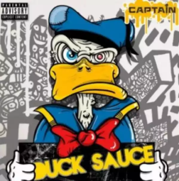 Captain - Duck Sauce